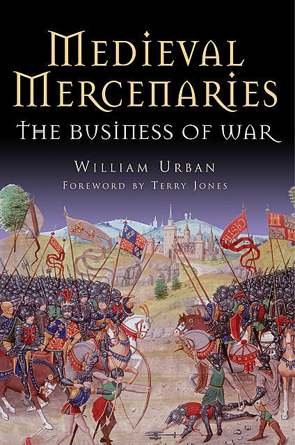 Medieval Mercenaries, William Urban