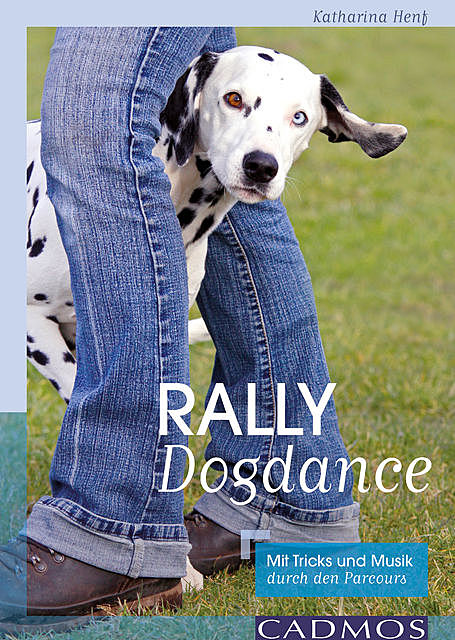 Rally Dogdance, Katharina Henf