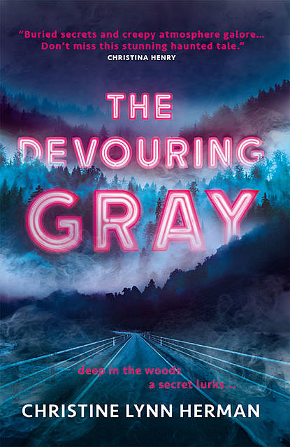 The Devouring Gray, Christine Lynn Herman