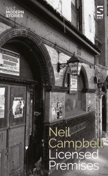 Licensed Premises, Neil Campbell