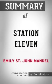 Summary of Station Eleven, Paul Adams