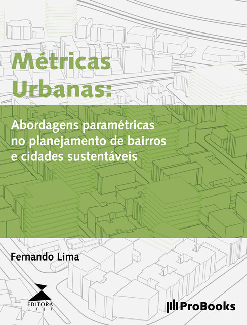 Métricas Urbanas, Fernando Tadeu de Araujo Lima