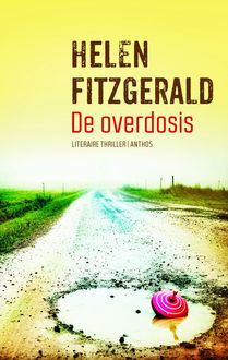 De overdosis, Helen FitzGerald
