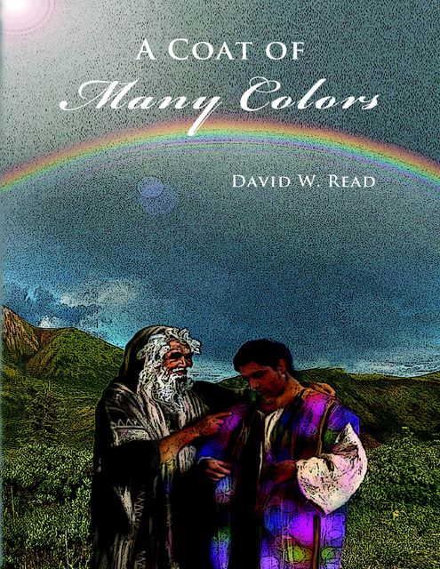 A Coat of Many Colors, David W.Read