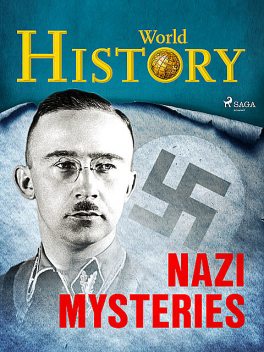 Nazi Mysteries, History World