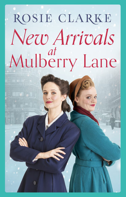 New Arrivals at Mulberry Lane, Rosie Clarke