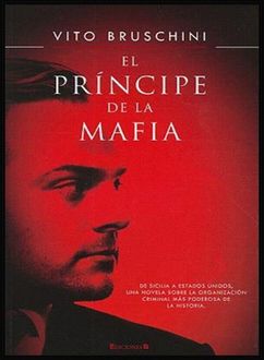 El Príncipe De La Mafia, Vito Bruschini