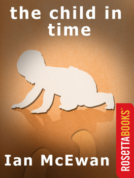 The Child in Time, Ian McEwan