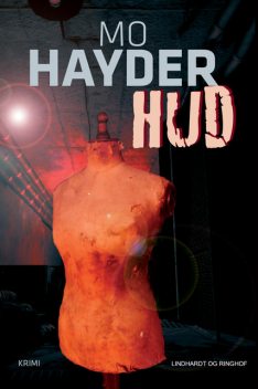Hud, Mo Hayder