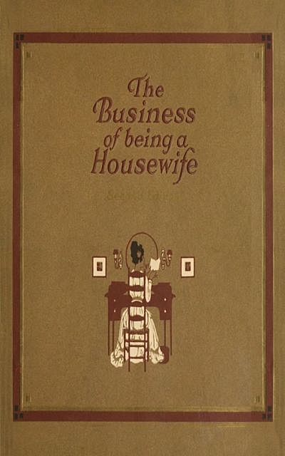 The Business of Being a Housewife, Jean Prescott Adams