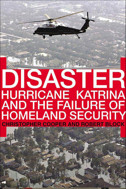 Disaster, Christopher Cooper, Robert Block