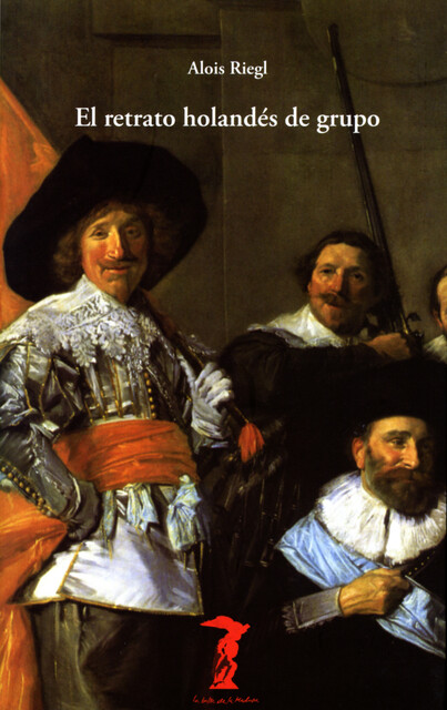 El retrato holandés de grupo, Alois Riegl