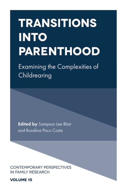 Transitions into Parenthood, Rosalina Pisco Costa, Sampson Le Blair