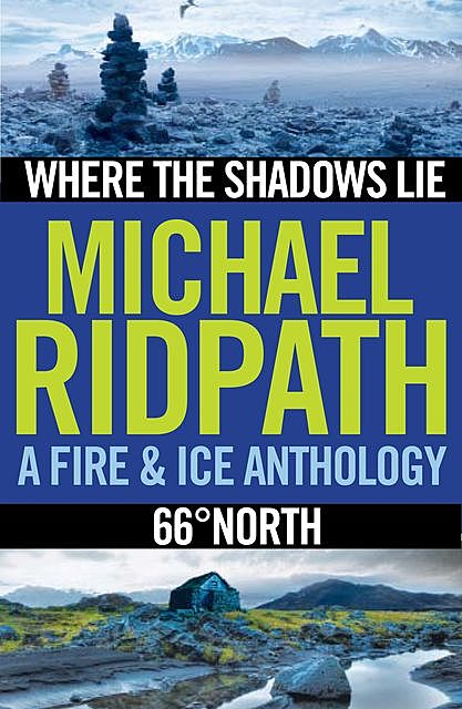 Fire and Ice Anthology, Michael Ridpath