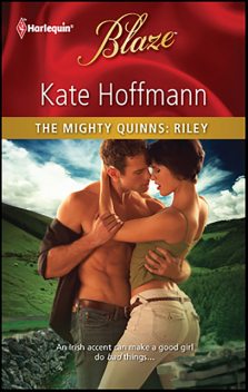 The Mighty Quinns: Riley, Kate Hoffmann