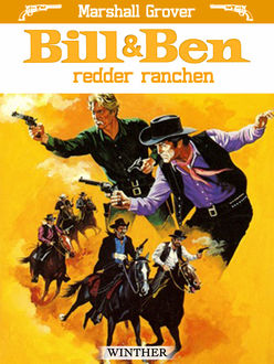 Bill og Ben redder ranchen, Marshall Grover