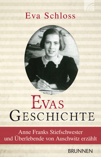 Evas Geschichte, Eva Schloss