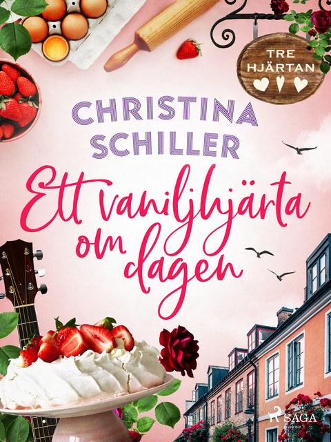 Ett vaniljhjärta om dagen, Christina Schiller