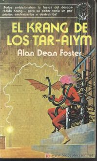 El Krang De Los Tar-Aiym, Alan Dean Foster