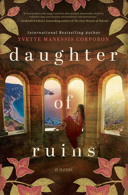 Daughter of Ruins, Yvette Manessis Corporon