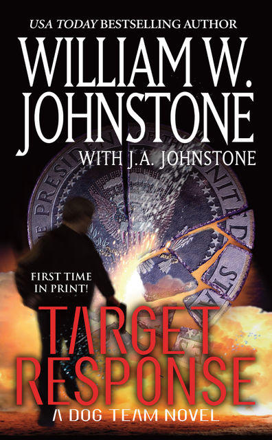 Target Response, William Johnstone, J.A. Johnstone