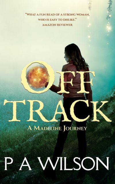 Off Track, P.A. Wilson