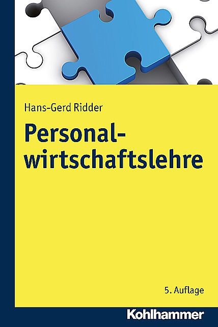Personalwirtschaftslehre, Hans-Gerd Ridder