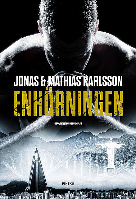 Enhörningen, Jonas Karlsson, Mathias Karlsson