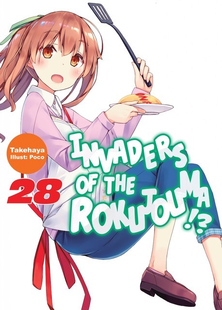 Invaders of the Rokujouma!? Volume 28, Takehaya