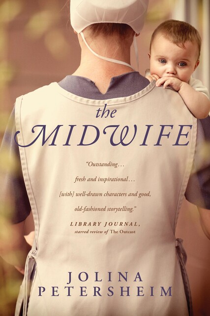 Midwife, Jolina Petersheim