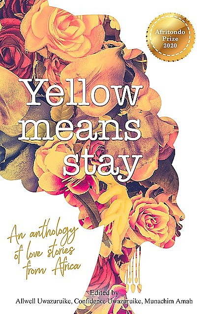 Yellow Means Stay, Afritondo