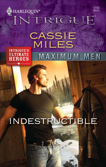 Indestructible, Cassie Miles