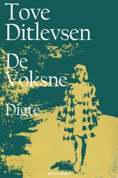 De voksne, Tove Ditlevsen