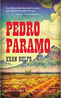 Pedro Paramo, Xuan Rulfo
