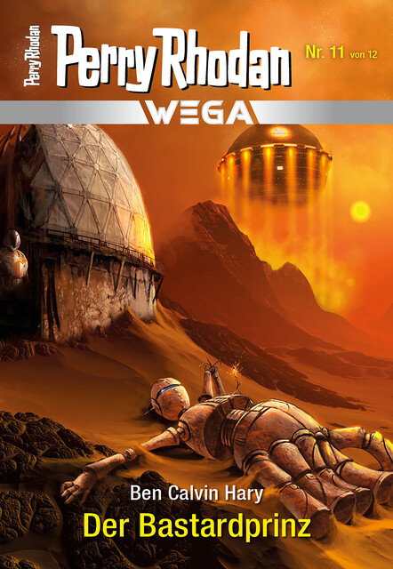 Wega 11: Der Bastardprinz, Ben Calvin Hary