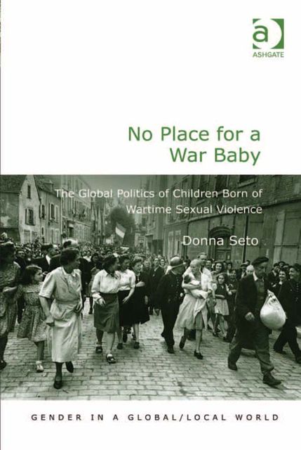 No Place for a War Baby, Donna Seto