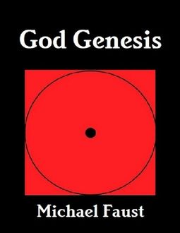 God Genesis, Michael Faust