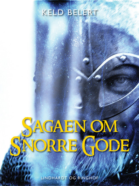Sagaen om Snorre Gode, Keld Belert