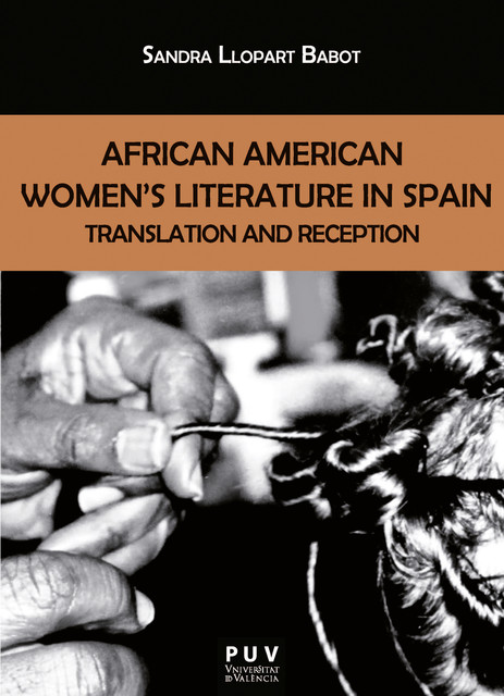 African American Women's Literature in Spain, Sandra Llopart Babot