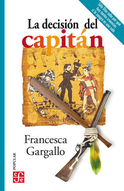 La decisión del capitán, Francesca Gargallo