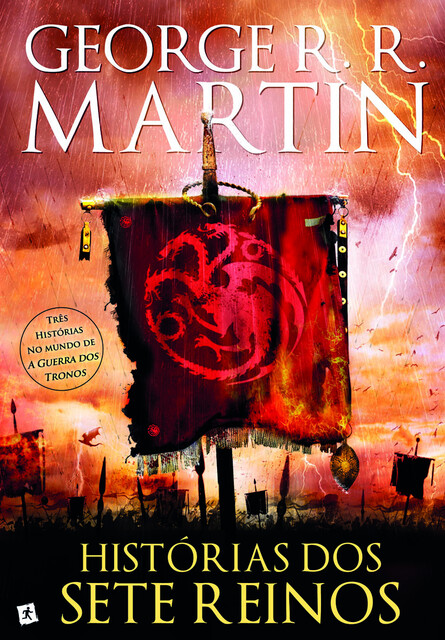 Histórias dos Sete Reinos, George R.R.Martin