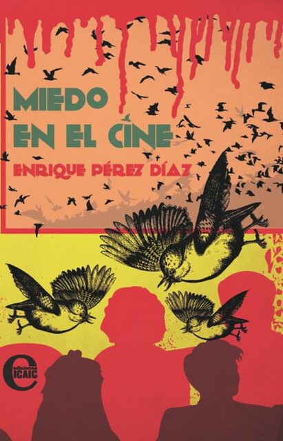 Miedo en el cine, Enrique Pérez Díaz