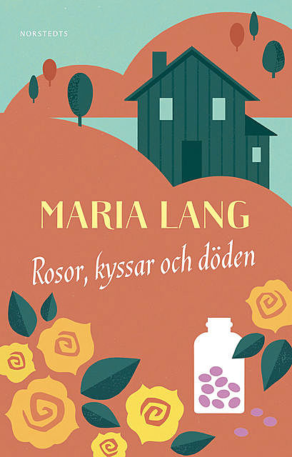 Rosor, kyssar och döden, Maria Lang