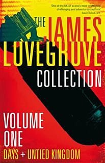 James Lovegrove Collection, Volume 1, James Lovegrove