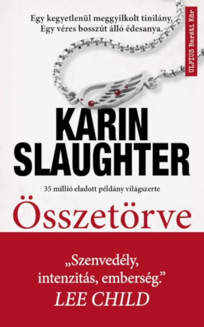 Összetörve, Karin Slaughter