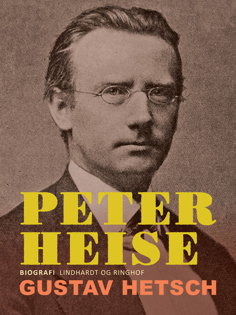 Peter Heise, Gustav Hetsch