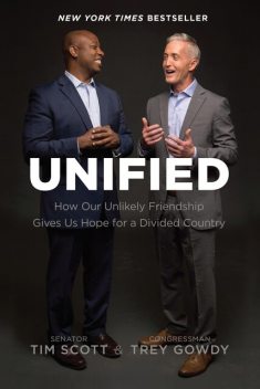 Unified, Tim Scott, Trey Gowdy