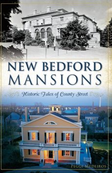 New Bedford Mansions, Peggi Medeiros