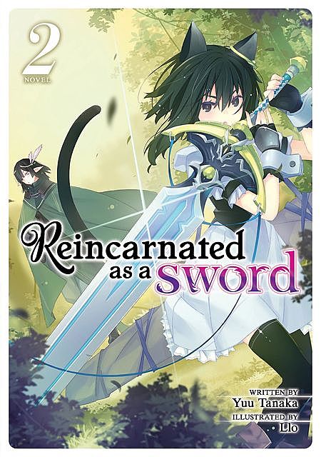 Reincarnated as a Sword (Light Novel) Vol. 2, Yuu Tanaka