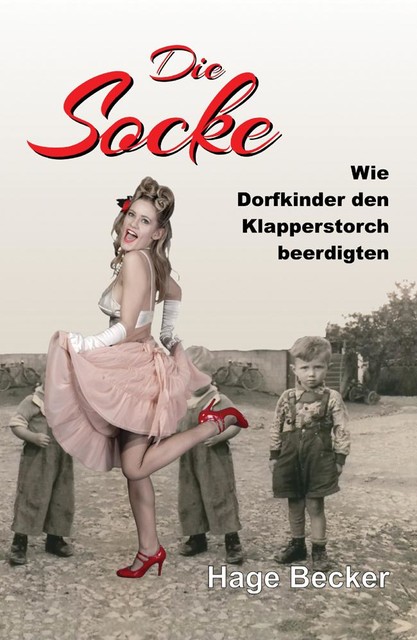 Die Socke, Hage Becker